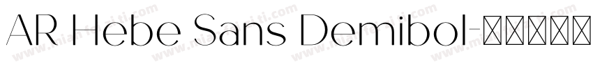 AR Hebe Sans Demibol字体转换